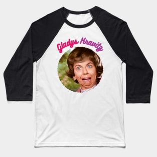 Gladys Kravitz Baseball T-Shirt